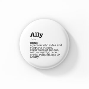 Vintage Style Button Badge – Ally Meaning